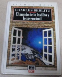 EL MUNDO DE LO INSOLITO Y LO INVEROSIMIL